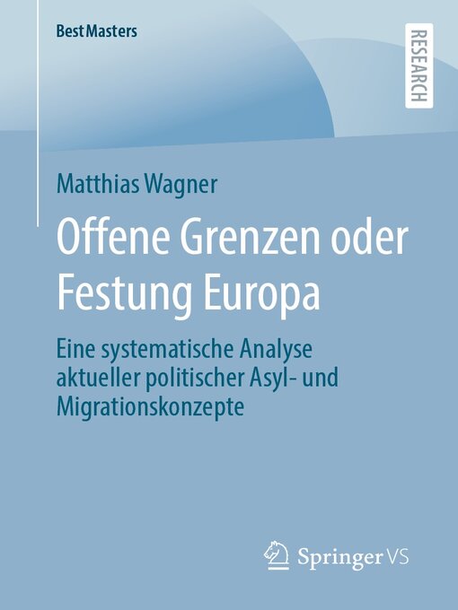 Title details for Offene Grenzen oder Festung Europa by Matthias Wagner - Available